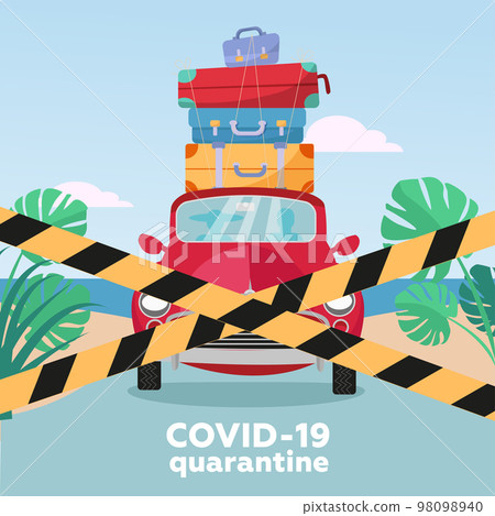 Summer trip under virus quarantine - Closed borders - blocking road concept. People in a red car with suitcases on the roof cannot go on vacation. vector flat illustration. Summer trip under virus quarantine - Closed borders - blocking road concept. People in a red car with suitcases on the roof cannot go on vacation. vector flat illustration. 98098940