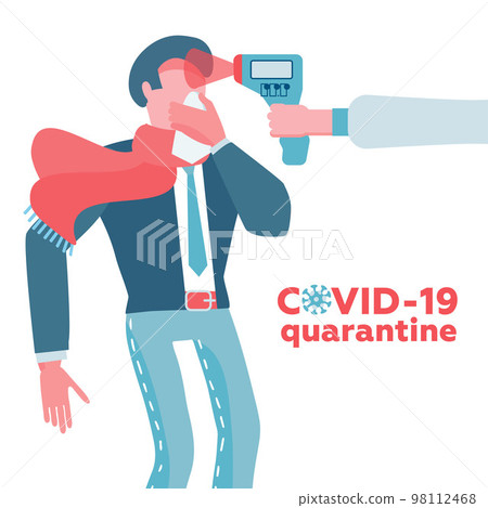 Temperature check. Doctor holding a non-contact thermometer in hand. Coronavirus prevention quarantine. Epidemic 2019-ncov. Vector flat illustration on white background. Man Businessman is sick 98112468