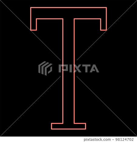Neon tau greek symbol capital letter uppercase font red color vector illustration image flat style Neon tau greek symbol capital letter uppercase font red color vector illustration image flat style 98124702