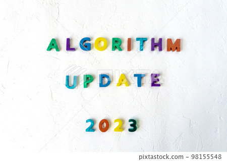 Algorithm update 2023 colorful sign on white background. SEO term for search engine algorithm updates. 98155548