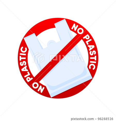 Say No Plastic bag poster. Prohibition sign of disposable cellophane and polythene bag. The campaign to reduce the use of plastic bags to put. Pollution problem concept. Vector illustration. 98288516