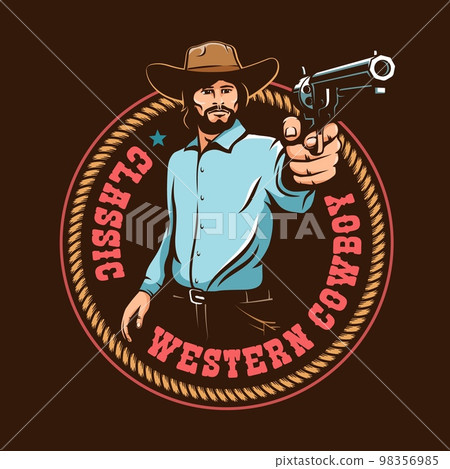 Retro western badge - Cowboy aiming a pistol Retro western badge - Cowboy aiming a pistol 98356985