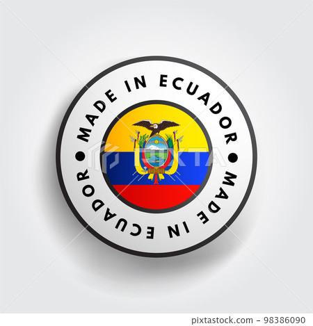 Made in Ecuador text emblem badge, concept background Made in Ecuador text emblem badge, concept background 98386090