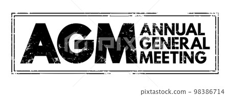 AGM - Annual General Meeting is a meeting of the general membership of an organization, acronym business concept background 98386714