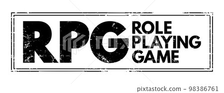 RPG - Role-Playing Game is a game in which players assume the roles of characters in a fictional setting, acronym text concept stamp 98386761