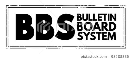 BBS - Bulletin Board System is a computer server running software that allows users to connect to the system using a terminal program, acronym concept background BBS - Bulletin Board System is a computer server running software that allows users to connect to the system using a terminal program, acronym concept background 98388886