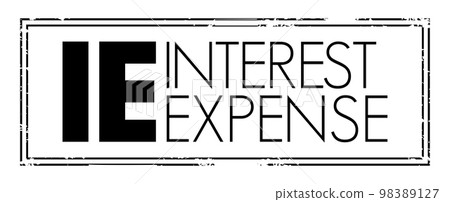 IE Interest Expense - non-operating expense shown on the income statement, acronym text concept stamp IE Interest Expense - non-operating expense shown on the income statement, acronym text concept stamp 98389127