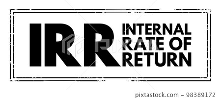IRR Internal Rate of Return - metric used in financial analysis to estimate the profitability of potential investments, acronym text concept stamp IRR Internal Rate of Return - metric used in financial analysis to estimate the profitability of potential investments, acronym text concept stamp 98389172