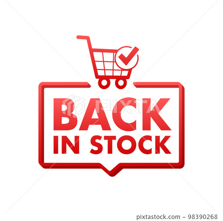 Back in stock label. Online shopping promotion. Shopping cart. Vector stock illustration. 98390268