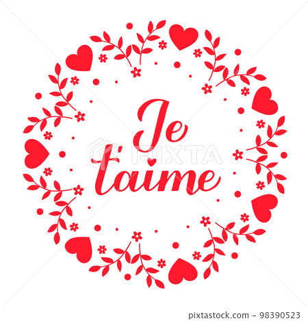Je t aime calligraphy hand lettering. I Love You inscription in French. Valentines day card. Vector template for poster, banner, postcard, greeting card, shirt, logo design, flyer, sticker, etc Je t aime calligraphy hand lettering. I Love You inscription in French. Valentines day card. Vector template for poster, banner, postcard, greeting card, shirt, logo design, flyer, sticker, etc 98390523
