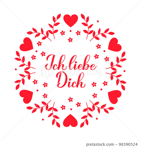 Ich liebe Dich calligraphy hand lettering. I Love You inscription in German. Valentines day card. Vector template for poster, banner, postcard, greeting card, shirt, logo design, flyer, sticker, etc 98390524