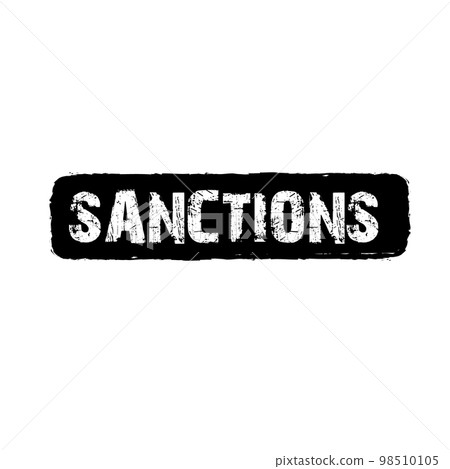 Sanctions black label and badge, button, stamp isolated on white background. Black sanctions icon with grunge font Sanctions black label and badge, button, stamp isolated on white background. Black sanctions icon with grunge font 98510105