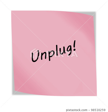 Unplug 3d illustration post note reminder on white with clipping path Unplug 3d illustration post note reminder on white with clipping path 98510259
