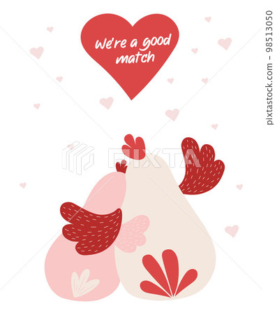 Couple birds in love chicken and rooster. Sitting birds hugging from back. Cute Valentines card. Were a good match. Vector illustration. Couple birds in love chicken and rooster. Sitting birds hugging from back. Cute Valentines card. Were a good match. Vector illustration. 98513050