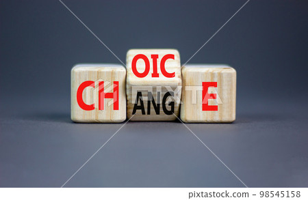 Choice and change symbol. Concept word Choice Change on wooden cubes. Beautiful grey table grey background. Business and choice and change concept. Copy space. 98545158