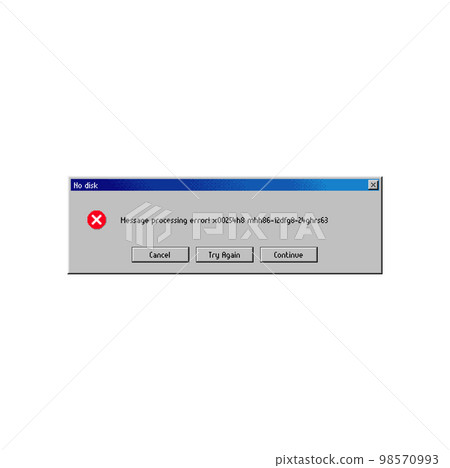 Error message window on disk access failure, computer system vector popup notification. File access or install process error message on disk initialization fail, Cancel, Try Again and Continue buttons Error message window on disk access failure, computer system vector popup notification. File access or install process error message on disk initialization fail, Cancel, Try Again and Continue buttons 98570993