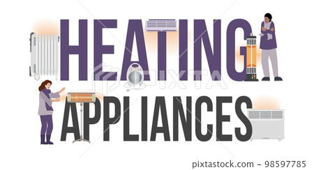 Heating Appliances Text Composition 98597785