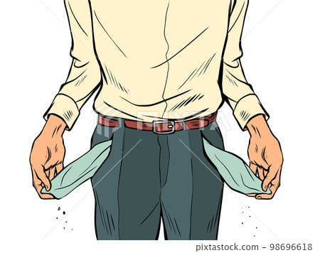man with empty trouser pockets, economic recession. poverty. lack of money and income. Unemployment man with empty trouser pockets, economic recession. poverty. lack of money and income. Unemployment 98696618