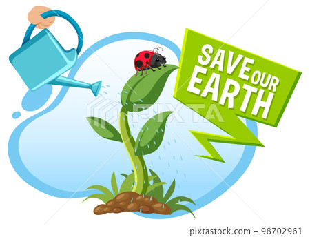 Save our earth banner with watered plants 98702961
