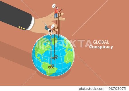 3D Isometric Flat Vector Conceptual Illustration of Global Conspiracy 98703075