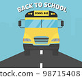 School bus front view, Back to school theme logo design. Welcome back to school banner vector design and illustration. 98715408