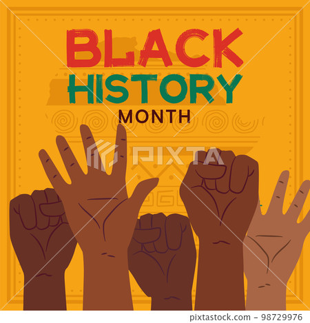 Black history month poster Group of raising protesting hands Vector Black history month poster Group of raising protesting hands Vector 98729976