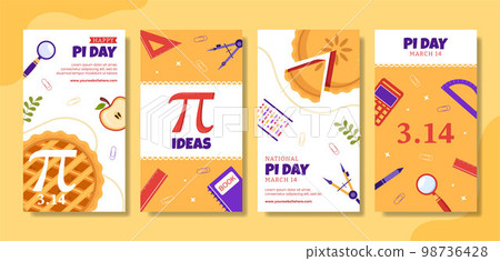 World Pi Day Social Media Stories with Mathematical Constants or Baked Sweet Pie Flat Cartoon Hand Drawn Templates Illustration World Pi Day Social Media Stories with Mathematical Constants or Baked Sweet Pie Flat Cartoon Hand Drawn Templates Illustration 98736428