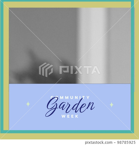 Composition of community garden week text and copy space on grey background Composition of community garden week text and copy space on grey background 98785925