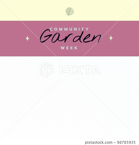Composition of community garden week text and copy space on white background 98785935