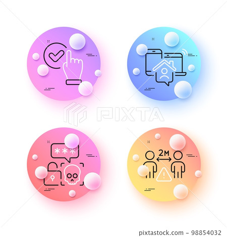 Cyber attack, Social distance and Work home minimal line icons. 3d spheres or balls buttons. Checkbox icons. For web, application, printing. Password hacking, People protection, Outsource work. Vector 98854032