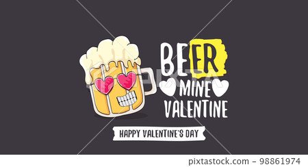 Beer mine valentines vector valentines greeting horizontal banner with beer glass cartoon character isolated on grey background. Vector adult valentines day party poster design template 98861974