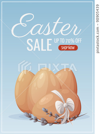 Easter sale. Chicken eggs of natural color with a bow and willow branches. Vector illustration for the spring holiday. Vertical banner, flyer, poster 98905439