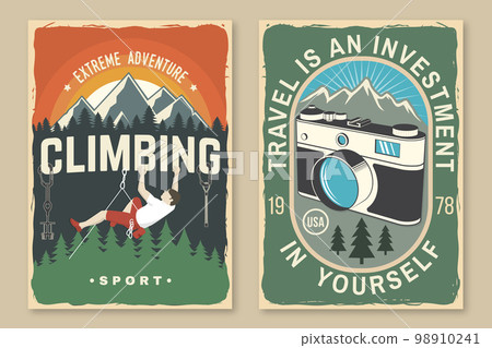 Set of camping poster, banner with travel inspirational quotes. Vector. Vintage typography design with retro photo camera, climber, carabiners, climbing cams, hexes and mountain silhouette. Extreme 98910241