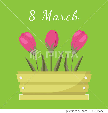 Postcard to March 8, with flowers box. Congratulations to the Women s Day. 98915276