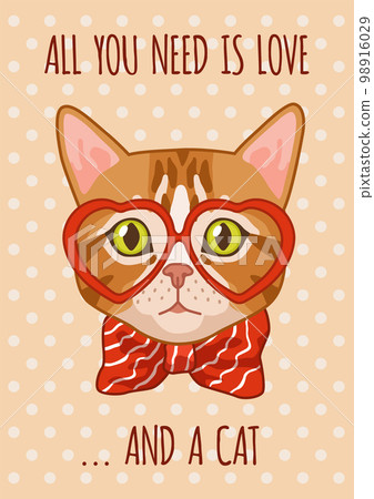 Cats card. Funny phrase, cute kitty in glasses, animal stylish portrait and lettering, meow poster or print for t-shirt or notebook, comic adorable pet, vector cartoon flat illustration 98916029
