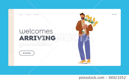Welcomes Arriving Landing Page Template. Male Character Holding Flower Bouquet. Man Walk on Dating with Girl 98921052