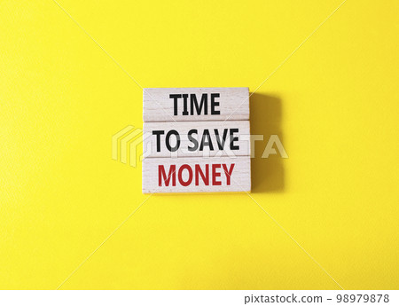 Time to save money symbol. Wooden blocks with words Time to save money. Beautiful yellow background. Business and Time to save money concept. Copy space. Time to save money symbol. Wooden blocks with words Time to save money. Beautiful yellow background. Business and Time to save money concept. Copy space. 98979878