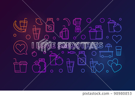 I Love Smoothies vector colored horizontal line banner I Love Smoothies vector colored horizontal line banner 98980853