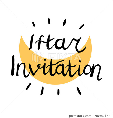 Iftar Invitation moon doodle illustration and calligraphy. Ramadan food concept family dinner. Iftar Invitation moon doodle illustration and calligraphy. Ramadan food concept family dinner. 98982168