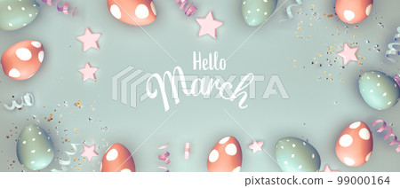 Hello March message with colorful Easter eggs 99000164