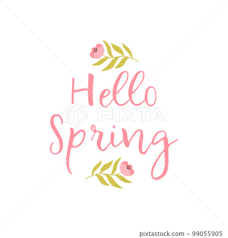 Hi spring. Spring lettering with flowers. Minimal calligraphy with plants. Vector illustration. Flat style. Hi spring. Spring lettering with flowers. Minimal calligraphy with plants. Vector illustration. Flat style. 99055905