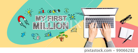 My First Million with person using a laptop My First Million with person using a laptop 99066282