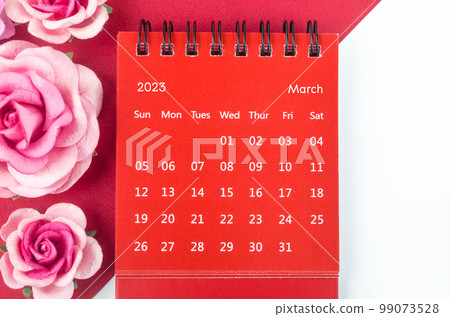 The Red March 2023 Monthly desk calendar for 2023 year with pink rose. 99073528