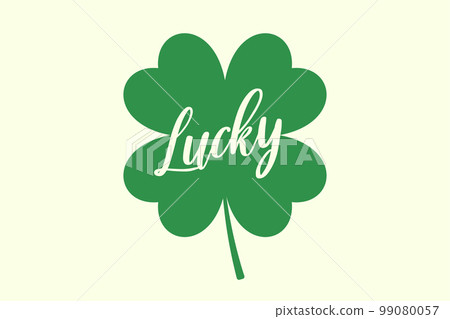 Four leaf clover with lucky word. Shamrock leaf. Four leaf clover with lucky word. Shamrock leaf. 99080057