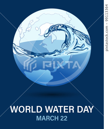 World Water Day, 3d planet with water splash. Ecological concept. Banner, poster, postcard, vector World Water Day, 3d planet with water splash. Ecological concept. Banner, poster, postcard, vector 99113364