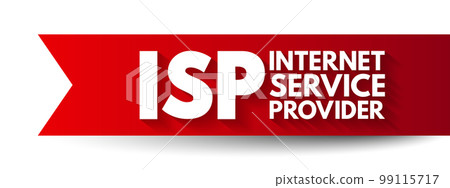 ISP Internet Service Provider - company that provides web access to both businesses and consumers, acronym text concept background 99115717
