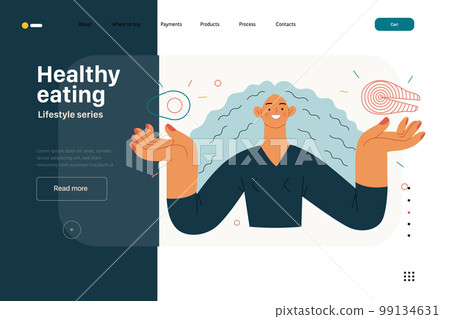 Lifestyle web template - Healthy eating - modern flat vector illustration of a woman practicing healthy balanced diet holding salmon and avocado. People activities concept 99134631