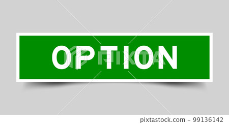 Green color square label sticker with word option on gray background 99136142