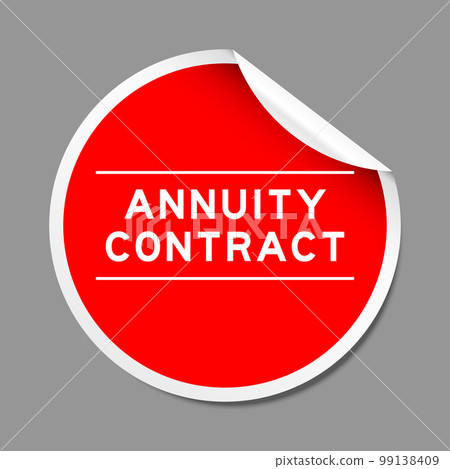 Red color peel sticker label with word annuity contract on gray background 99138409