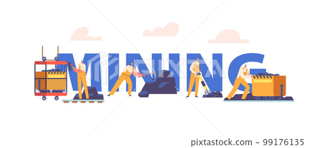 Mining Concept, Miners Extracting Minerals And Precious Metals From Underground Using Heavy Machinery And Tools Mining Concept, Miners Extracting Minerals And Precious Metals From Underground Using Heavy Machinery And Tools 99176135